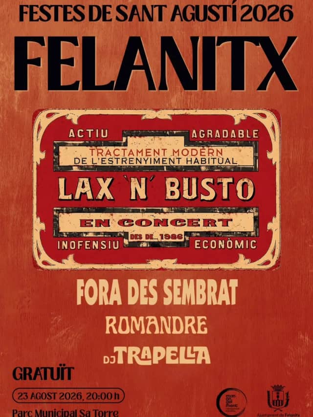 Lax'n'Busto at Sant Agustí — Felanitx